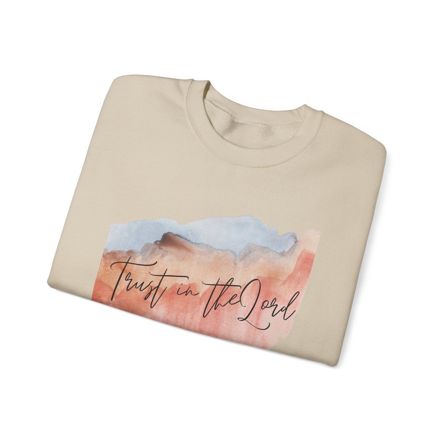 "Trust in the Lord" Sweatshirt